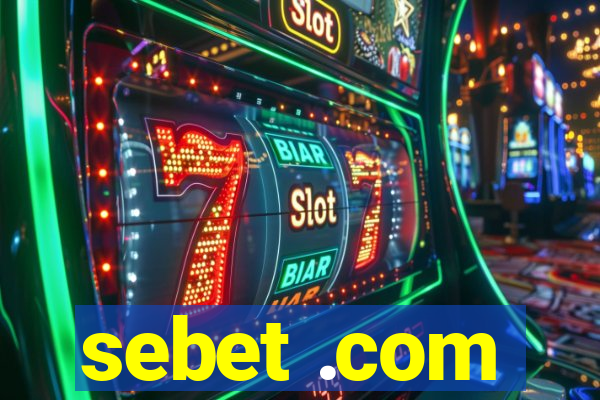 sebet .com